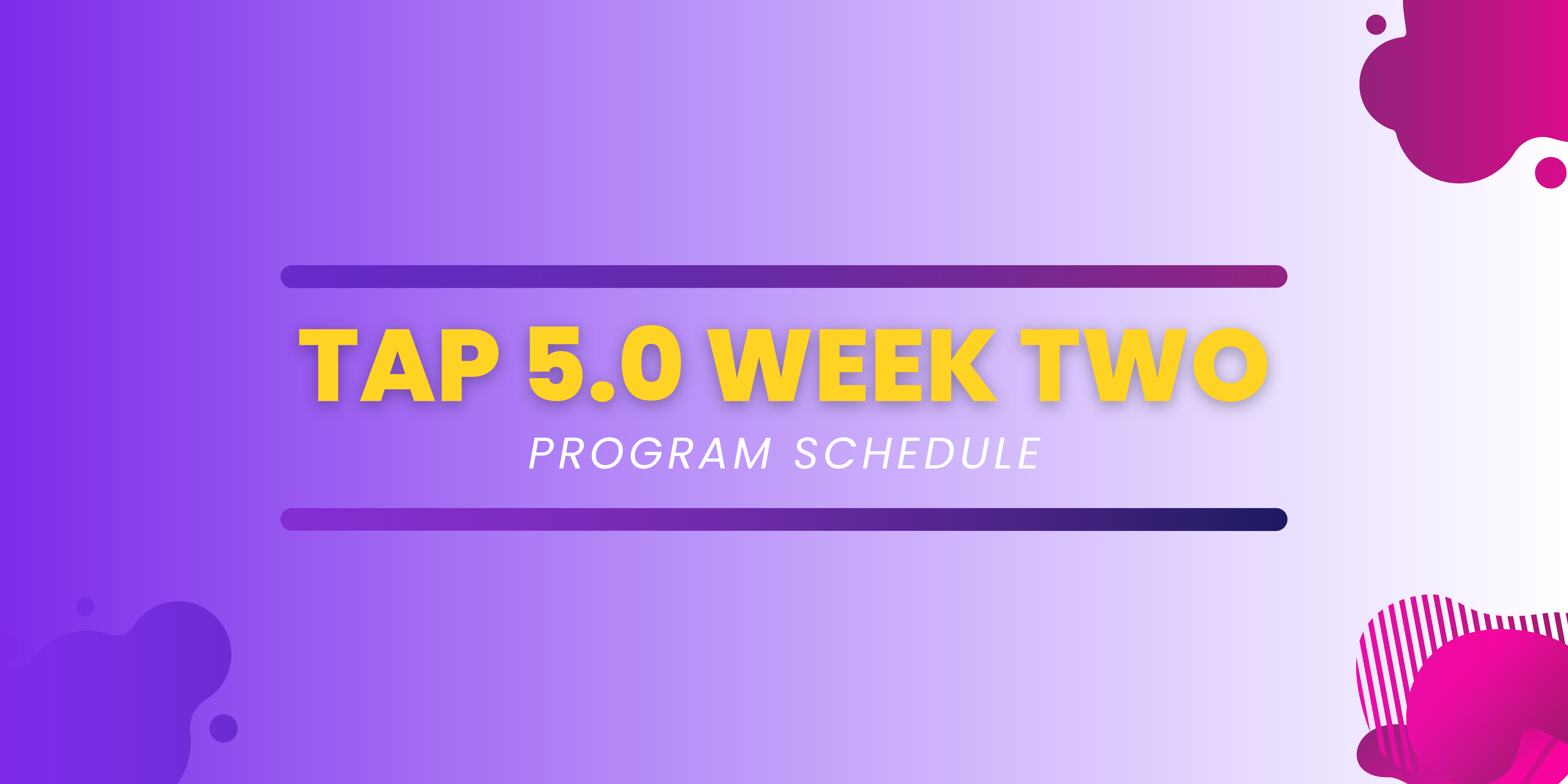 TAP CC 5.0 – Week Two